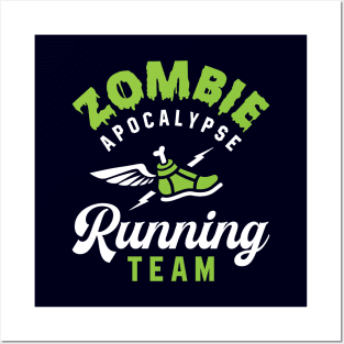 Zombie Apocalypse Running Team Posters and Art